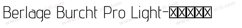 Berlage Burcht Pro Light字体转换